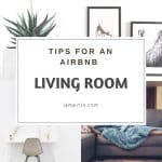 Tips For An Airbnb