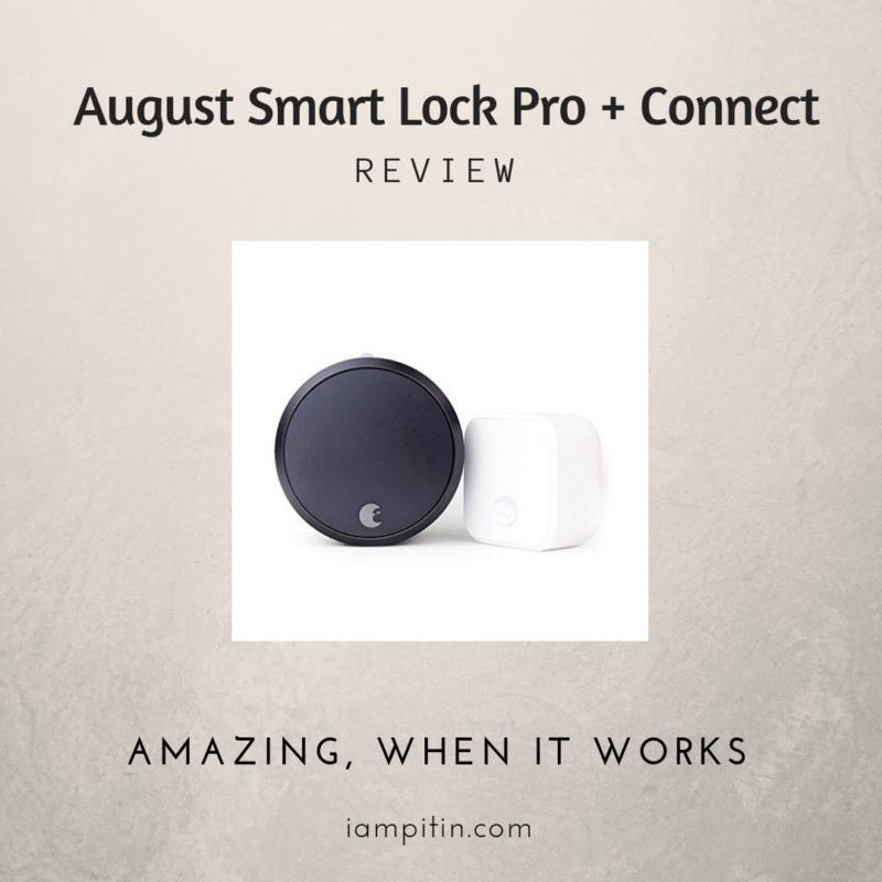 The August Smart Lock Pro